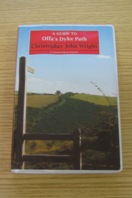 A Guide to Offa's Dyke Path (A Constable Guide).