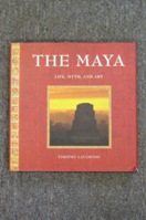 The Maya: Life, Myth and Art.