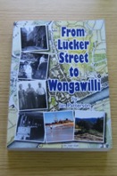 From Lucker Street to Wongawilli.