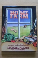 Home Farm: Complete Food Self-Sufficiency.