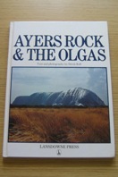 Ayers Rock and the Olgas.