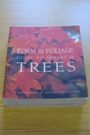 Form and Foliage Guide to Shrubs and Trees.