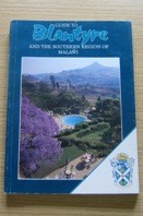 Blantyre and the Southern Region of Malawi: An Official Guide.