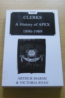The Clerks: A History of APEX 1890-1989.