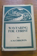 Wayfaring for Christ.