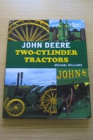 John Deere Two-Cylinder Tractors.