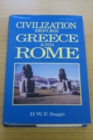 Civilization Before Greece and Rome.