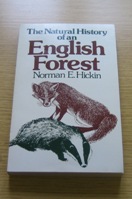The Natural History of an English Forest: The Wild Life of Wyre.