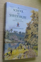A School at Shrewsbury: The Four Foundations.