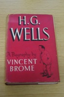 H G Wells: A Biography.