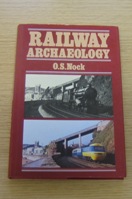 Railway Archaeology.