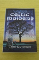 Celtic Maidens.