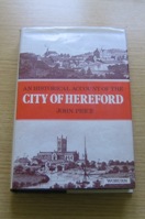 An Historical Account of the City of Hereford.