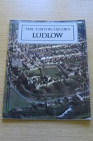 Alec Clifton-Taylor's Ludlow.