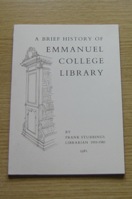 A Brief History of Emmanuel College Library.