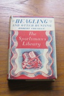 Beagling and Otter Hunting (The Sportsman's Library Vol 28).