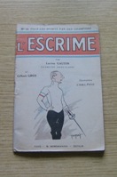 L'Escrime (No 18 Tous Les Sports par des Champions).
