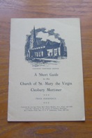 A Short Guide to the Church of St Mary the Virgin, Cleobury Mortimer.