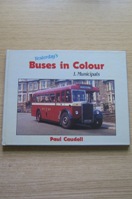 Yesterday's Buses in Colour: 1. Municipals.
