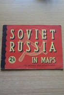 Soviet Russia in Maps: Its Origins and Development.