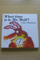 What Time Is It, Mr Wolf?