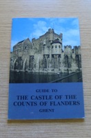 Guide to the Castle of the Counts of Flanders, Ghent.