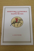 Hereford Cathedral and the Mappa Mundi: A Souvenir.