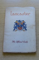 Lancaster: The Official Guide.