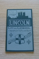 A Brief Guide to Lincoln with Views and a Plan.