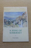 A Song of Somerset.