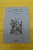The Church of the Assumption, Ufford: A Short Guide.