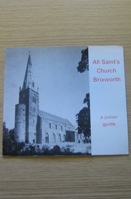 All Saint's Church, Brixworth: A Junior Guide.