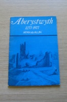 Aberystwyth 1277-1977.