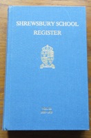 Shrewsbury School Register - Volume III - 1925-1975.
