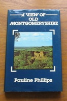A View of Old Montgomeryshire.