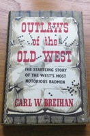 Outlaws of the Old West.