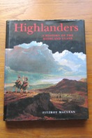 Highlanders: A History of the Highland Clans.
