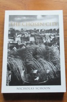 The Chosen City.