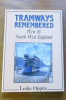 Tramways Remembered: West and South West England.