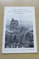The Story of the Church of S. Chad, Lichfield.