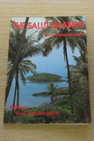 The Salut Islands (Devil's Islands).
