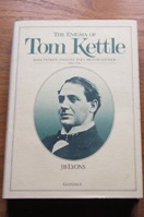 The Enigma of Tom Kettle: Irish Patriot, Essayist, Poet, British Soldier 1880-1916.