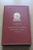 Transactions of the Lancashire and Cheshire Antiquarian Society 1965-1966 (Vols 75 and 76).
