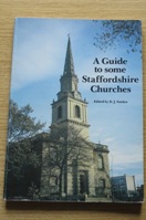 A Guide to Some Staffordshire Churches.