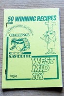 50 Winning Recipes from Shropshire Recipes Challenge with Saverite (West Mid 1989).