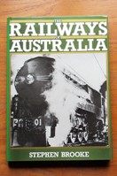The Railways of Australia.