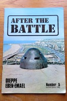 After the Battle - Number 5: Dieppe / Eben-Emael.
