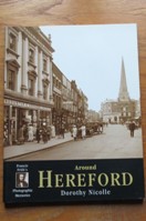 Around Hereford (Francis Frith's Photographic Memories).