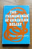 The Phenomenon of Christian Belief.