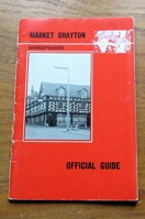 Market Drayton, Shropshire: Official Guide.